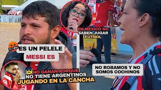 Argentina habla mal de Mexico [upl. by Eetnahs]