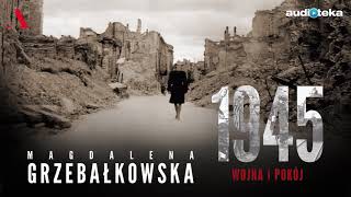 quot1945 Wojna i pokójquot  audiobook [upl. by Eilata]