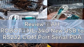 Review 【AH ROBOT】HL340 New USB to RS232 COM Port Serial PDA 9 pin DB9 Cable Adapter support Window [upl. by Cottrell]