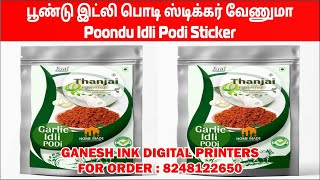 poondu idli podi sticker  பூண்டு இட்லி பொடி ஸ்டிக்கர் வேணுமா  call 8248122650 printing garlic [upl. by Aloin164]