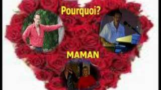 pourquoi MAMAN [upl. by Pachton]