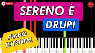 DRUPI  Sereno è 🎹 Piano Tutorial [upl. by Ierna266]