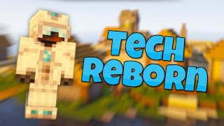 Minecraft Tech Reborn  Complete Guide [upl. by Suoirtemed]