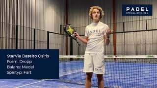 Padelspecialisten  Starvie Basalto Osiris  Padelracket [upl. by Aicnerolf]