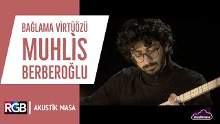 Bağlama Virtüözü Muhlis Berberoğlu  akustikmasa [upl. by Sondra]