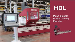 HDL  MONOSPINDLE PROFILE DRILLING MACHINE  VERNET BEHRINGER [upl. by Nirb]