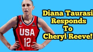 Diana Taurasi Unleashes Epic Rant Following Cheryl Reeves Decision To Bench Her For The Olympics [upl. by Akimaj]