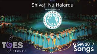 Shivaji Nu Halardu  TGES Studio  TGES Live  GGM 2017  Talwar Ras  Audio [upl. by Nonnahsal]