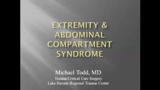 Extremity amp Abdominal Compartment Syndrome [upl. by Veats608]