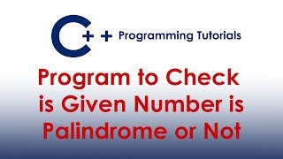 C Program to Check is Given Number is Palindrome or Not [upl. by Gelhar423]