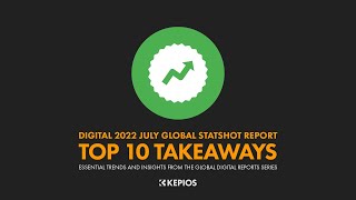 Top 10 Digital Trends in July 2022 [upl. by Deibel452]