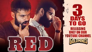 Red Remake Of Thadam Trailer  3 Days To Go Ram Pothineni Releasing On 1st Apr On Our YT Channel [upl. by Lowney]