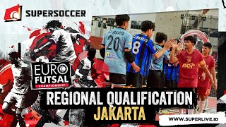 Supersoccer Euro Futsal Championship  Regional Qualification JAKARTA [upl. by Catriona773]