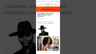 KISS DANIEL AYRA STARR Leads coolwealth award nomination [upl. by Amatruda]