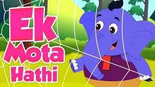 quotEk Mota Hathi  Popular Hindi Rhyme for Kidsquot [upl. by Sterrett]