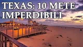 Top 10 Destinazioni in TEXAS Città Natura e Storia da Non Perdere [upl. by Ambrosane]