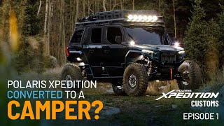 Polaris XPEDITION Customs Van Life Build  Polaris XPEDITION  Polaris Off Road Vehicles [upl. by Long]