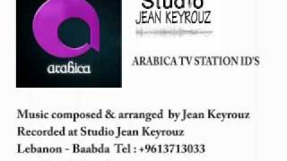 ARABICA TV STATION S ID BY JEAN KEYROUZ [upl. by Gnus]