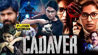 Cadaver Full Movie In Hindi Dubbed  Amala Paul  Harish Uthaman  HD Facts amp Review [upl. by Reinar]