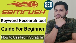 SEMRush Tutorial For Beginners Step By Step Guide and Review [upl. by Ivek]