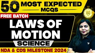 Laws of Motion  Science  UPSC NDA2 amp CDS2 2024  Neetu Dhaka [upl. by Kcaz]