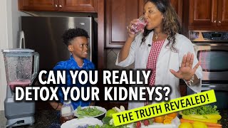 The Truth About Kidney Detox 7 Easy Ways to Cleanse Your Kidneys [upl. by Erimahs]