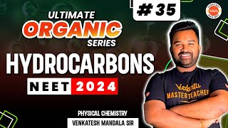 Organic Chemistry  Hydrocarbons  GOC Class 11  Part 35  NEET Chemistry  NEET 202425 [upl. by Dewey]