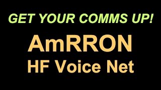 GET YOUR COMMS UP AmRRON HF Voice Net [upl. by Whatley]