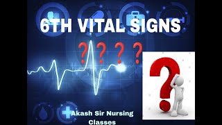 6TH VITAL SIGNS [upl. by Qiratla538]