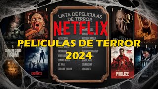 PELÍCULAS DE TERROR LISTA DE NETFLIX [upl. by Lisab416]