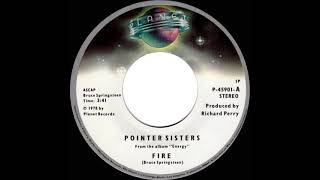 1979 HITS ARCHIVE Fire  Pointer Sisters a 2 recordstereo 45 [upl. by Dnalyr]