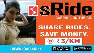 sRide  Carpooling App  Lift Lene ke Aab Aashan Tarika  Best Car amp Bike Pool App [upl. by Lehplar438]