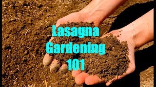 Lasagna Gardening 101 [upl. by Kironde]