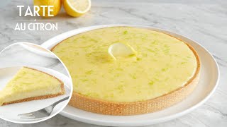 La Meilleure TARTE au CITRON  Une Recette Facile et Inratable [upl. by Aitram]