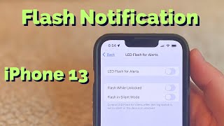 How to Turn Off Flash Notification on iPhone 13  Step by Step Guide [upl. by Yevette]