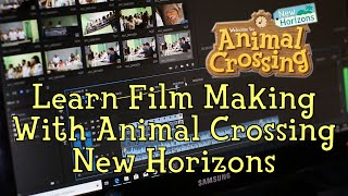 How To Use Animal Crossing New Horizons To Learn Film Making [upl. by Rickart]