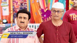 FULL EPISODE 4202 Gokuldhamvasiyo ko Sata Raha hai Dar Taarak Mehta Ka Ooltah Chashmah [upl. by Ratcliff22]