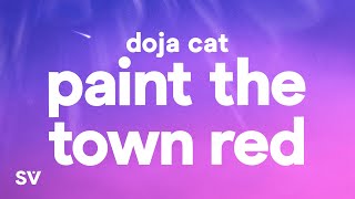 Doja Cat  Paint The Town Red Lyrics [upl. by Bertrando]