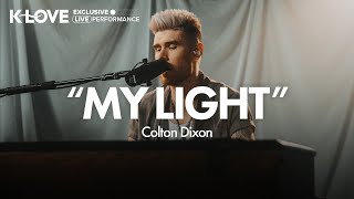 Colton Dixon  My Light  Exclusive KLOVE Performance [upl. by Fernas]