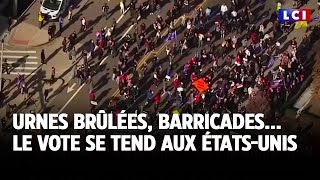 Urnes brûlées barricades le vote se tend aux ÉtatsUnis｜LCI [upl. by Gish]