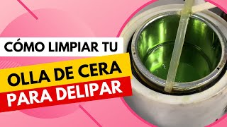 COMO LIMPIAR LA OLLA DE CERA PARA DEPILAR🔥 COMO DEPILAR CEJAS TIPS PARA DEPILAR 🔥cejasperfectas [upl. by Suoivatnod]