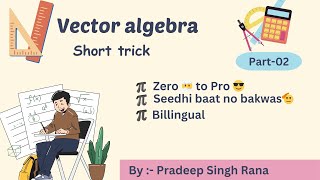 Vector algebra Part02 ncert vectoralgebra [upl. by Neiv]