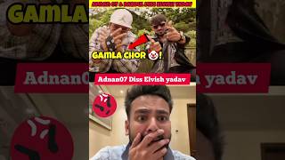 Adnan07 Diss Elvish yadav 😱  Elvish yadav vs adnan07 shorts [upl. by Ati]