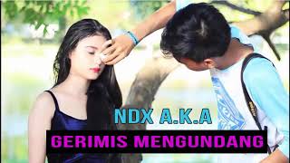 Ndx gerimis mengundang [upl. by Basile]