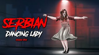 सर्बियन डांसिंग लेडी  Serbian Dancing Lady  Hindi Kahaniya  Stories in Hindi  Bhoot ki kahani [upl. by Oniger]