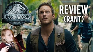 WORST Movie of the Year  Jurassic World Fallen Kingdom ReviewRant [upl. by Ybrek423]