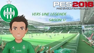 Pes 2016 Vers une légendeSAISON 17 [upl. by Wilfred]