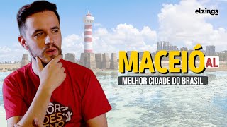 Por que MACEIÓ AL é a MELHOR CIDADE do Brasil [upl. by Sancha836]