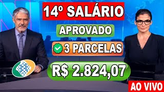 SAIU AGORA 0210 14º SALÁRIO INSS EM 3 PARCELAS PARA APOSENTADOS E PENSIONISTAS EM 2024 [upl. by Natasha]