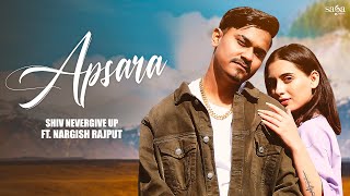 Apsara Music Video  Shiv Nevergive Up  Raman Romana  Jus Keys  New Hindi Song 2023 [upl. by Issie]